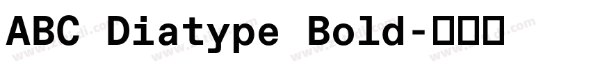 ABC Diatype Bold字体转换